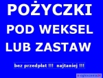 Olsztyn - Pożyczka na weksel do 5 tys bez sprawdzania baz