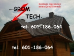 INSTALACJE ODGROMOWE PIORUNOCHRON montaz GROM-TECH 601186064