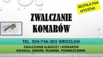 Firma zwalczająca komary, cennik usługi. Tel. 504-746-203. Wrocław