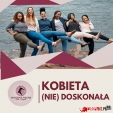 Szkolenia: Kobieta (Nie)doskonała